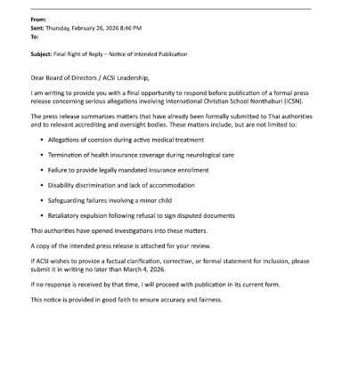 Final Right of Reply Notice Final opportunity to respond notice sent to ACSI leadership outlining pending public releases regarding ICSN Thailand.